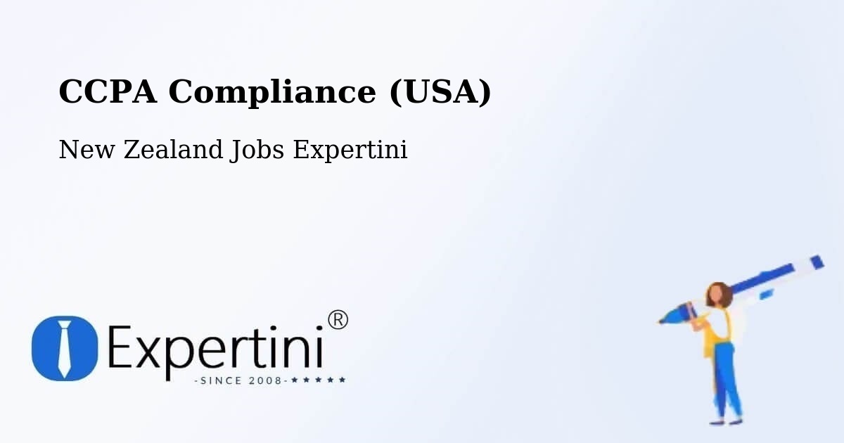 CCPA Compliance (USA) - New Zealand Jobs Expertini