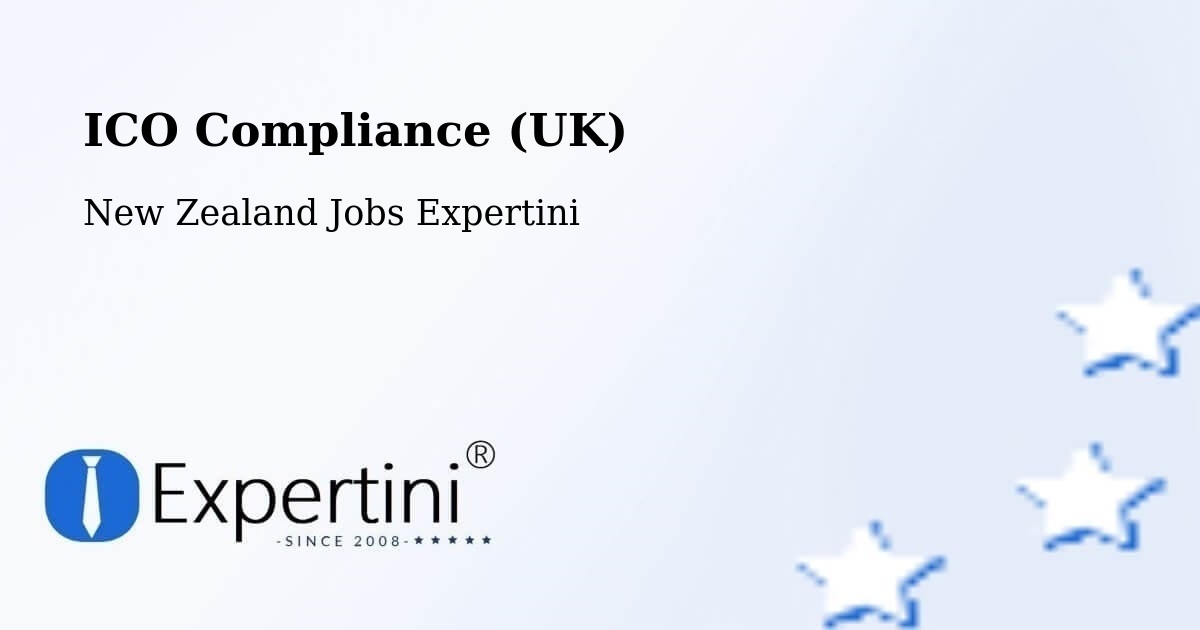 ICO Compliance (UK) - New Zealand Jobs Expertini